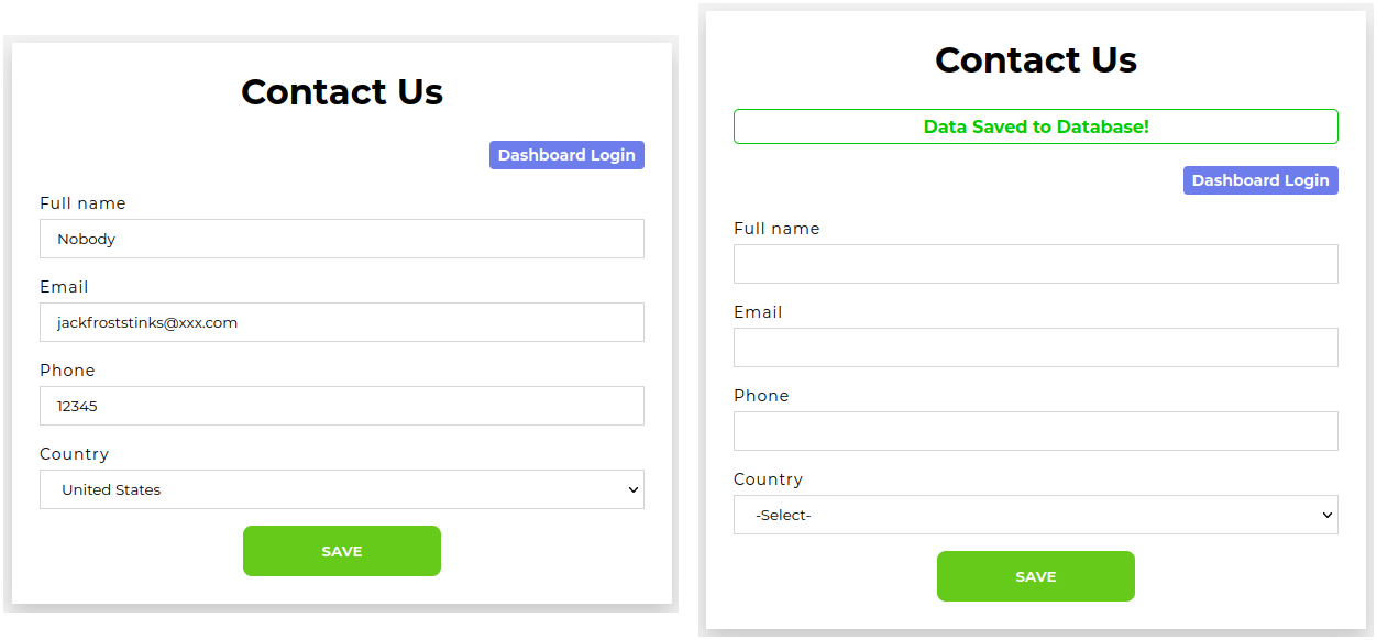 On the left, the Frost Tower contact form filled with bogus information. The email address is jackfroststinks@xxx.com. On the right, the web interface when we send the info. We get a message saying "Data saved to database!"