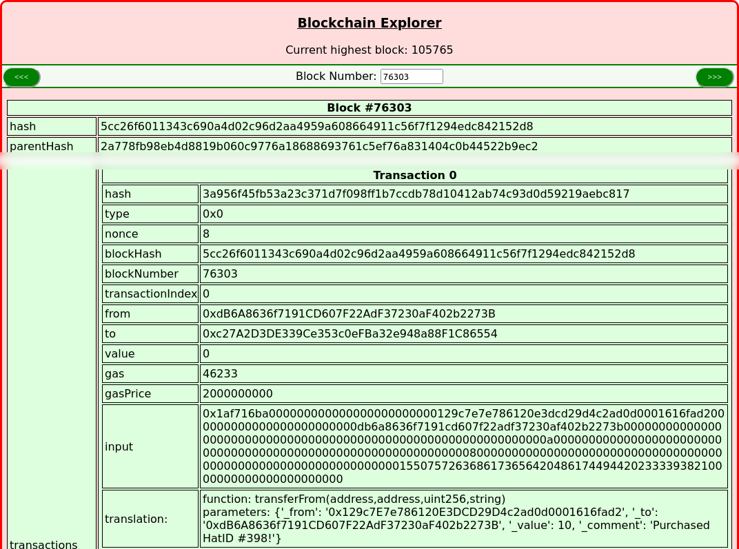 The Blockchain Explorer showing block #76303. We can see that it's a transaction block with a value of 10 and a comment "Purchased HatID #398!"